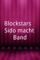Hannes Eder Blockstars - Sido macht Band