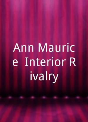 Ann Maurice: Interior Rivalry海报封面图
