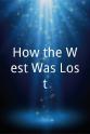 Edwin Sweeney How the West Was Lost