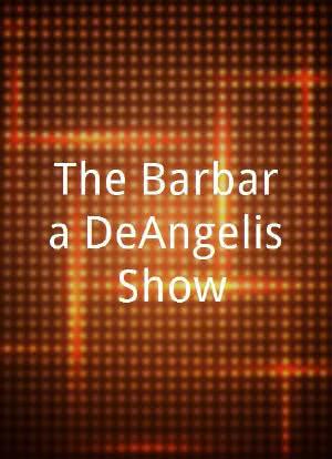 The Barbara DeAngelis Show海报封面图