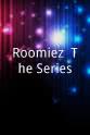 Tiana Cara Roomiez: The Series