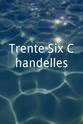 让·奥泽纳  Trente-Six Chandelles