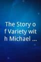 Mike Winters The Story of Variety with Michael Grade