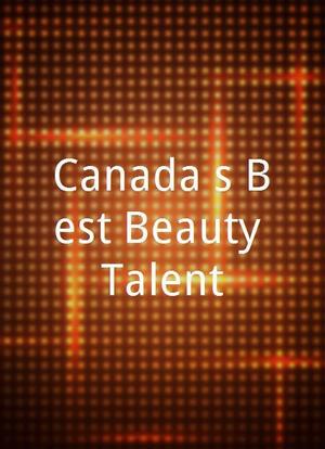 Canada's Best Beauty Talent海报封面图