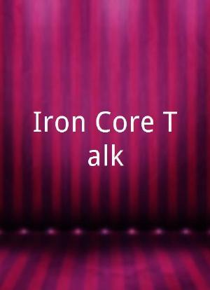 Iron Core Talk海报封面图