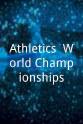 Brendan Foster Athletics: World Championships