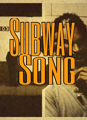 Subway Song海报封面图