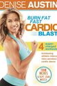 Katherine Akra Denise Austin: Burn Fat Fast Cardio Blast