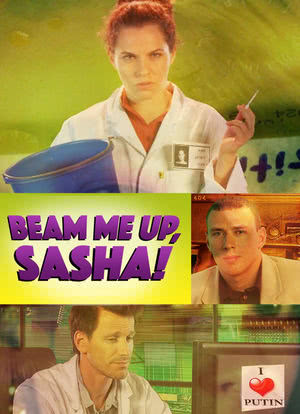 Beam Me Up, Sasha!海报封面图