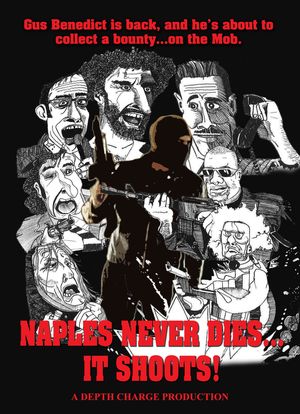 Naples Never Dies... It Shoots!海报封面图