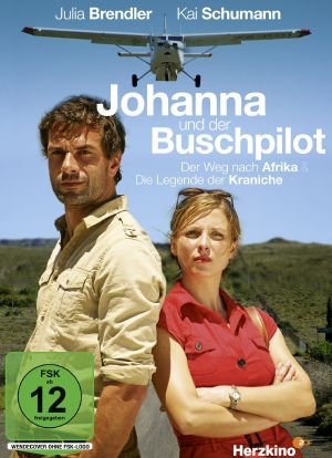 Johanna und der Buschpilot - Der Weg nach Afrika海报封面图