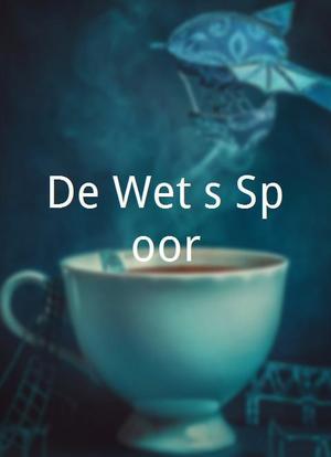 De Wet`s Spoor海报封面图