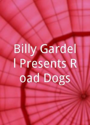 Billy Gardell Presents Road Dogs海报封面图