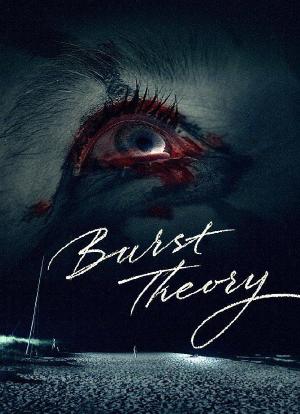 Burst Theory海报封面图