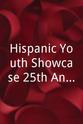 恺撒·罗摩洛 Hispanic Youth Showcase 25th Anniversary