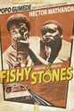 Hector Manthanda Fishy Stones