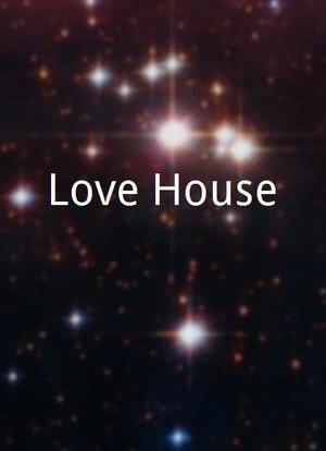 Love House海报封面图