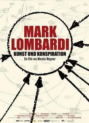 Mark Lombardi - Kunst und Konspiration海报封面图