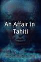 Elizabeth Vaughn An Affair in Tahiti