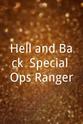 Al Edgington Hell and Back: Special Ops Ranger