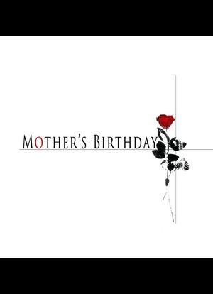 Mother`s Birthday海报封面图