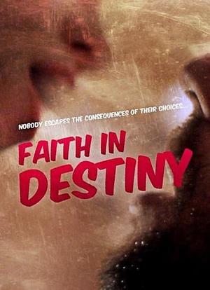 Faith in Destiny海报封面图