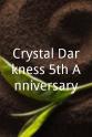 Matthew Kilburn Crystal Darkness 5th Anniversary
