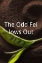Wade Madsen The Odd Fellows Out