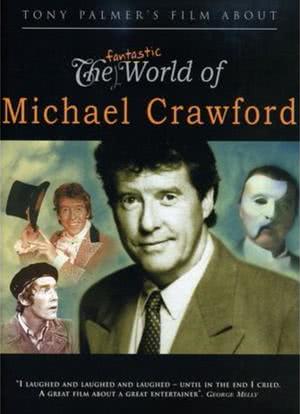 The Fantastic World of Michael Crawford海报封面图