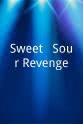 Chookiat Iamsook Sweet & Sour Revenge