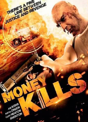 Money Kills海报封面图