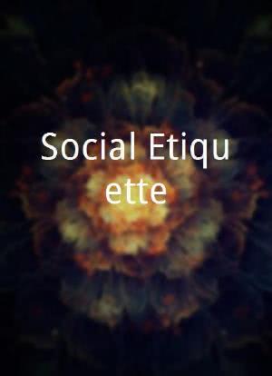 Social Etiquette海报封面图