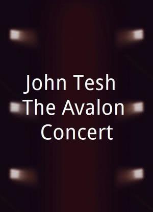 John Tesh: The Avalon Concert海报封面图