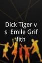 Freddie Brown Dick Tiger vs. Emile Griffith