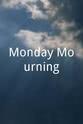 Min Na Ming Monday Mourning