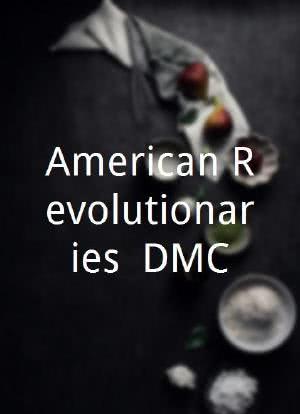 American Revolutionaries: DMC海报封面图