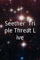 Shaun Morgan Seether: Triple Threat Live