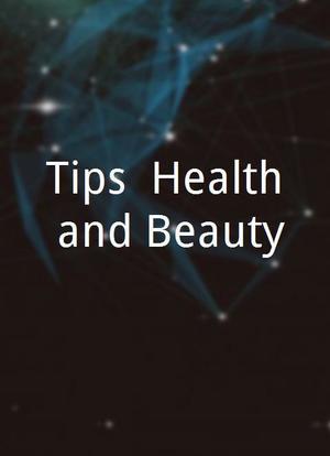 Tips: Health and Beauty海报封面图
