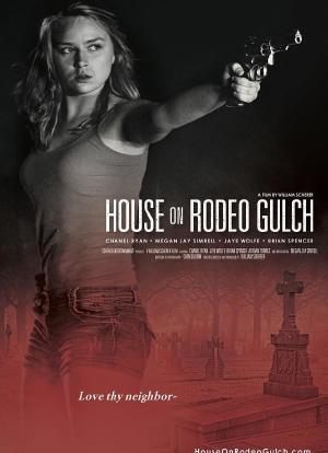House on Rodeo Gulch海报封面图