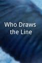 Kasey Dailey Who Draws the Line
