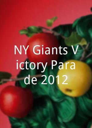 NY Giants Victory Parade 2012海报封面图