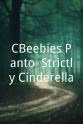 Sid Sloane CBeebies Panto: Strictly Cinderella