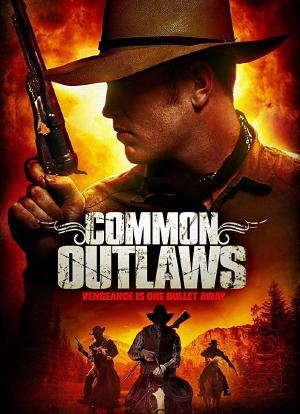 Common Outlaws海报封面图