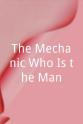 Zalika Thomas The Mechanic-Who Is the Man