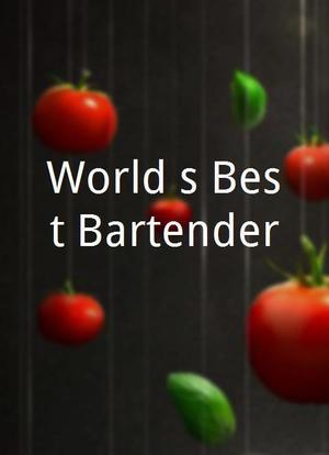 World's Best Bartender海报封面图