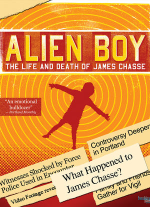 Alien Boy: The Life and Death of James Chasse海报封面图