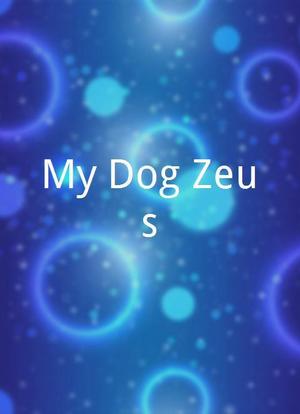 My Dog Zeus海报封面图