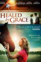 Larry Bower Healed by Grace