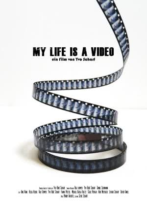My Life Is a Video海报封面图