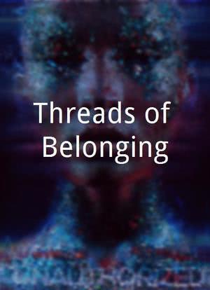 Threads of Belonging海报封面图